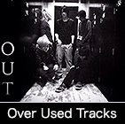 Over Used Tracks